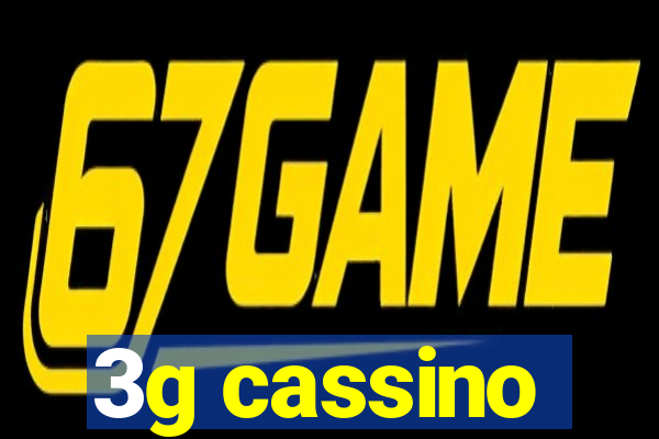 3g cassino